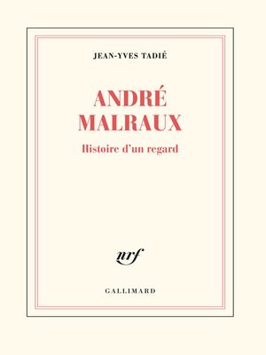 cover image of Malraux, histoire d'un regard